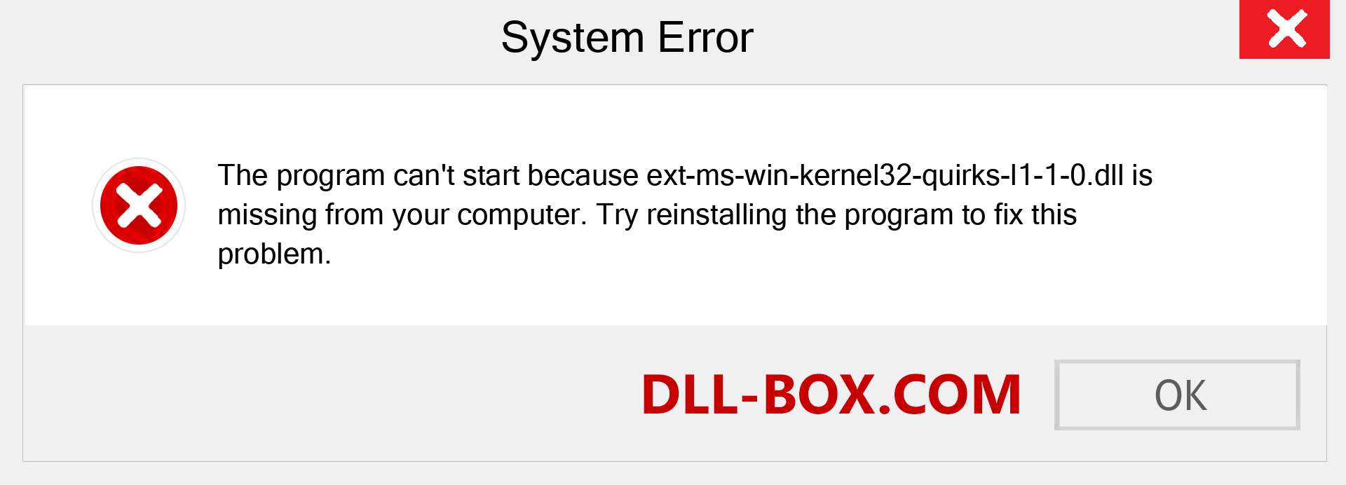  ext-ms-win-kernel32-quirks-l1-1-0.dll file is missing?. Download for Windows 7, 8, 10 - Fix  ext-ms-win-kernel32-quirks-l1-1-0 dll Missing Error on Windows, photos, images
