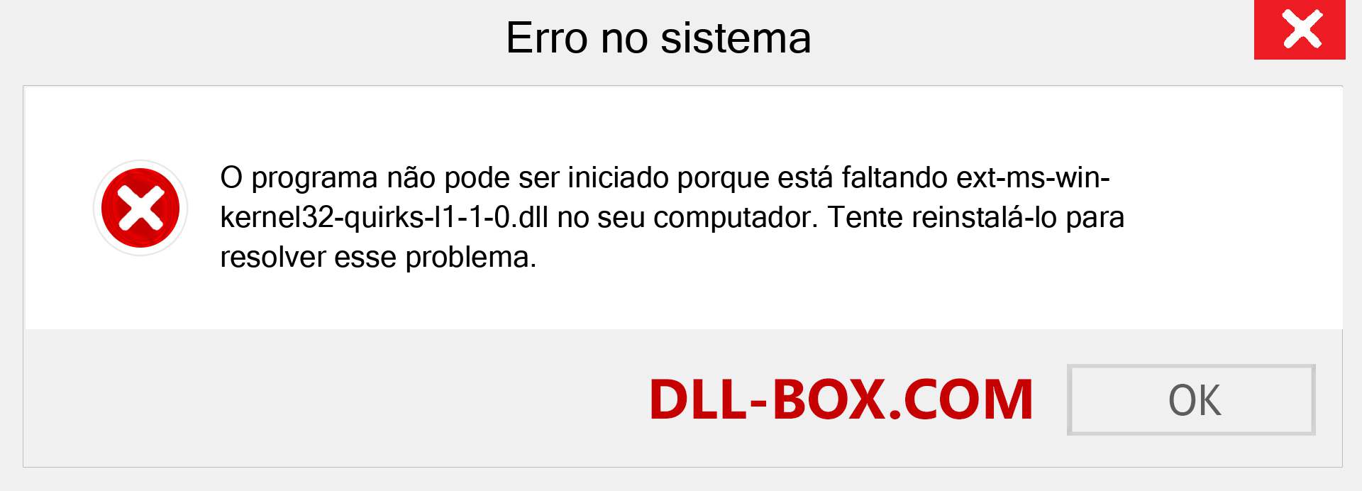 Arquivo ext-ms-win-kernel32-quirks-l1-1-0.dll ausente ?. Download para Windows 7, 8, 10 - Correção de erro ausente ext-ms-win-kernel32-quirks-l1-1-0 dll no Windows, fotos, imagens